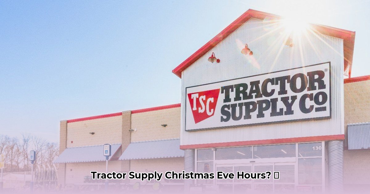 is-tractor-supply-open-on-christmas-eve